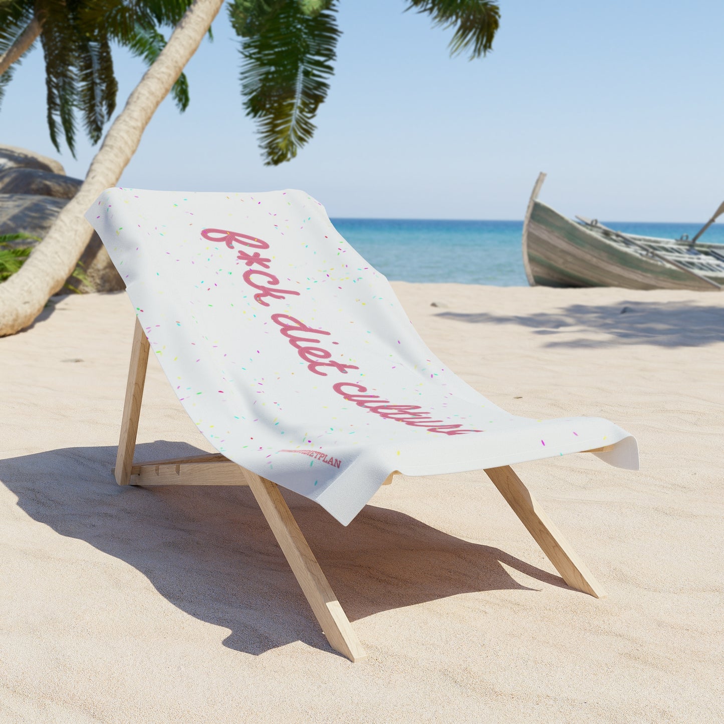 F*ck Diet Culture Beach Towel