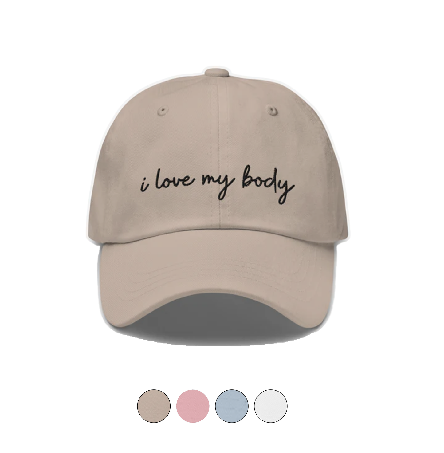 I Love My Body Hat